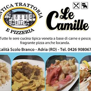 Le Camille Ristorante Pizzeria & Locanda Adria Exterior photo
